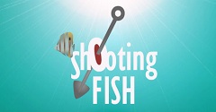 Shooting Fish